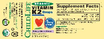 ChildLife Essentials Organic Vitamin K2 Drops 5mcg Natural Berry Flavor - supplement