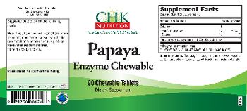 CHK Nutrition Papaya Enzyme Chewable - supplement