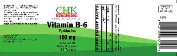 CHK Nutrition Vitamun B-6 100 mg - supplement
