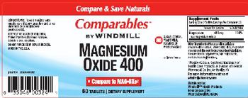 Comparables By Windmill Magnesium Oxide 400 - supplement