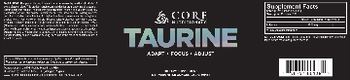 Core Nutritionals Taurine - supplement