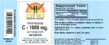 Cuevas Health Foods Timed Release C - 1000 mg With Rose Hips - supplement