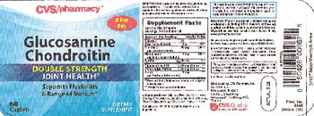CVS Pharmacy Glucosamine Chondroitin Double Strength - supplement
