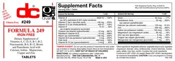 DC Formula 249 Iron Free - supplement of vitamins a c d e b1 b2 niacinamide b6 b12 biotin and pantothenic acid with calcium iod