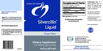 Designs For Health Silvercillin Liquid 10 ppm Silver - supplement