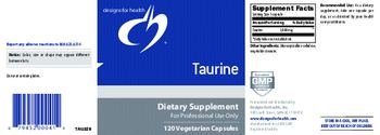 Designs For Health Taurine - supplement