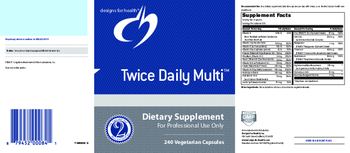 Designs For Health Twice Daily Multi - supplement