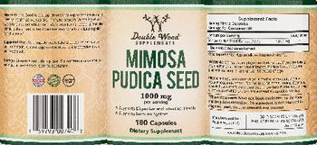 Double Wood Supplements Mimosa Pudica Seed 1000 mg - supplement