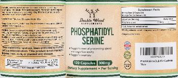 Double Wood Supplements Phosphatidyl Serine 300 mg - supplement
