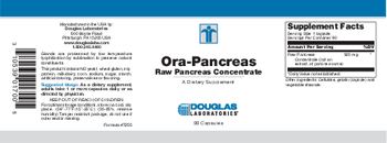 Douglas Laboratories Ora-Pancreas Raw Pancreas Concentrate - supplement
