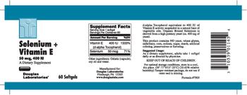Douglas Laboratories Selenium + Vitamin E 50 mcg, 400 IU - supplement