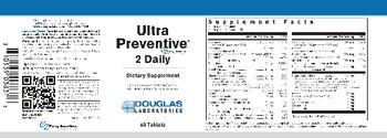 Douglas Laboratories Ultra Preventive 2 Daily - supplement