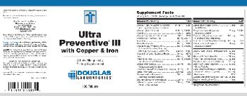 Douglas Laboratories Ultra Preventive III With Copper & Iron - supplement