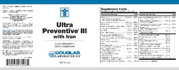 Douglas Laboratories Ultra Preventive III with Iron - a low allergenicity supplement