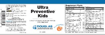 Douglas Laboratories Ultra Preventive Kids Natural Orange Flavor! - a childrens chewable multivitamin mineral supplement