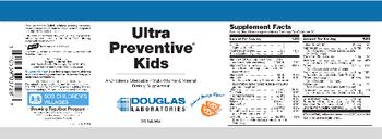 Douglas Laboratories Ultra Preventive Kids Natural Orange Flavor! - supplement