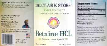 Dr. Clark Store Betaine HCL 425 mg - supplement