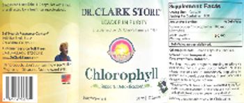 Dr. Clark Store Chlorophyll 100 mg - supplement