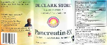 Dr. Clark Store Pancreatin 8X 500 mg - supplement