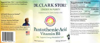 Dr. Clark Store Pantothenic Acid Vitamin B5 450 mg - supplement