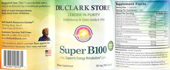 Dr. Clark Store Super B100 501 mg - supplement