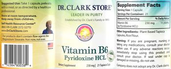 Dr. Clark Store Vitamin B6 Pyridoxine HCl 230 mg - supplement
