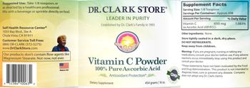 Dr. Clark Store Vitamin C Powder 100% Pure Ascorbic Acid - supplement