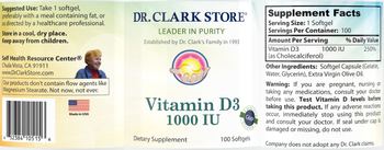 Dr. Clark Store Vitamin D3 1000 IU - supplement