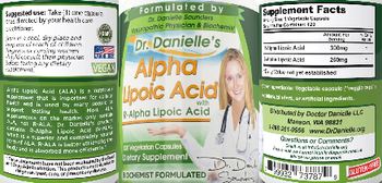 Dr. Danielle's Alpha Lipoic Acid with R-Alpha Lipoic Acid - supplement