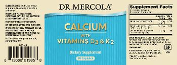 Dr Mercola Calcium with Vitamins D3 & K2 - supplement
