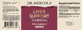 Dr Mercola Liver Support - this statement has not been evaluated by the food and drug administration this product is not intend