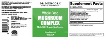 Dr. Mercola Premium Supplements Whole Food Mushroom Complex - supplement