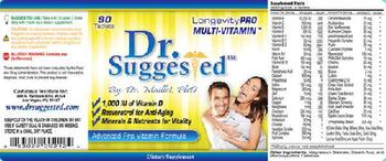 Dr. Suggested Longevity Pro Multi-Vitamin - supplement