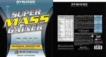 Dymatize Nutrition Super Mass Gainer Banana Smoothie - supplement