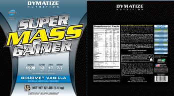 Dymatize Nutrition Super Mass Gainer Gourmet Vanilla - supplement