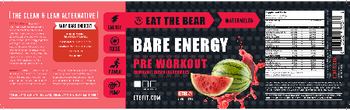 Eat The Bear Bare Energy Watermelon - 