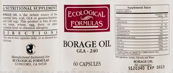 Ecological Formulas Borage Oil GLA - 240 - a nutritional supplement