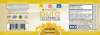 Effective Nutrition Pure Vitamin D Whole Food - supplement