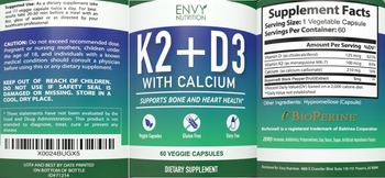 Envy Nutrition K2 + D3 with Calcium - supplement