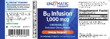 Enzymatic Therapy B12 Infusion 1,000 mcg Chewables Delicious Cherry Flavor - supplement