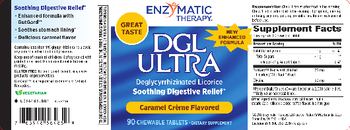 Enzymatic Therapy DGL Ultra Caramel Creme Flavored - supplement