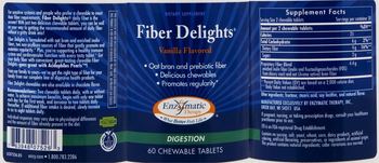 Enzymatic Therapy Fiber Delights Vanilla Flavored - supplement