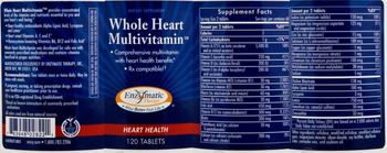 Enzymatic Therapy Whole Heart Multivitamin - supplement