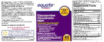 Equate Glucosamine Chondroitin MSM Advanced Triple Strength - supplement