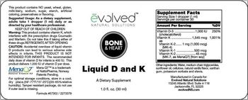 Evolved Natural Solutions Liquid D and K - supplement