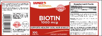 Family Wellness Biotin 1000 mcg - supplement