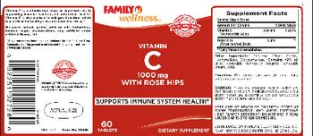 Family Wellness Vitamin C 1000 mg With Rose Hips - supplement