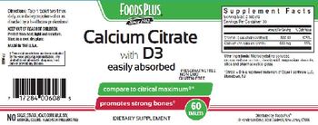 Foods Plus Calcium Citrate With D3 - supplement
