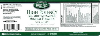 Foods Plus High Potency 50+ Multivitamin & Mineral Formula With Lutein - supplement