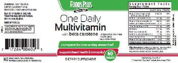 Foods Plus One Daily Multivitamin With Beta Carotene - supplement